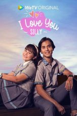 Nonton Film Seri Indo I Love You Silly (2021) Full Movie | http://194.233.67.112/
